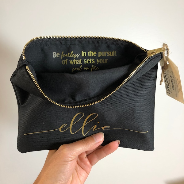 Be Fearless Graduation Quote Gift Custom Name Cosmetic Bag / Makeup Bag / Monogram / College / University / High School / Grad 2023 /Present