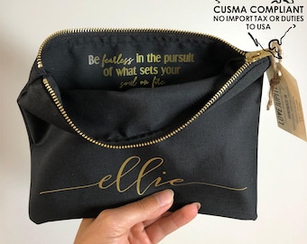 Be Fearless Graduation Quote Gift Custom Name Cosmetic Bag / Makeup Bag / Monogram / College / University / High School / Grad 2026 /Present