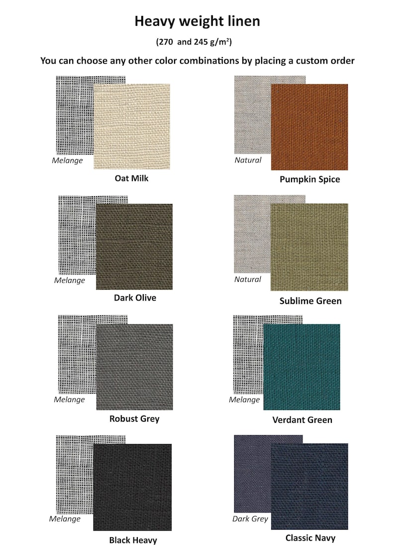 May include: A color chart for heavy weight linen fabric, 270 and 245 g/m2, displaying eight swatches labeled Oat Milk, Pumpkin Spice, Dark Olive, Sublime Green, Robust Grey, Verdant Green, Black Heavy, and Classic Navy with texture samples.