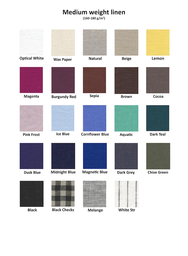May include: A color chart of medium-weight linen fabrics, with swatches in various colors. Colors include Optical White, Lemon, Magenta, Ice Blue, Dusk Blue, Black, and more. The text "Medium weight linen (160-180 g/m&sup2;)" is at the top.