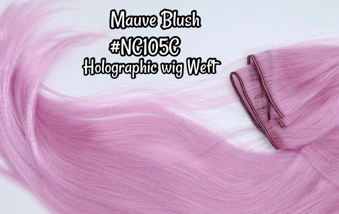 DGHQ™ Wig Weft Nylon Mauve Blush NC105C Holographic Hair Doll Etsy