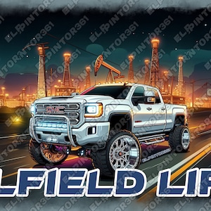 May include: A white GMC pickup truck with large tires drives down a road at night. The truck is in front of an oil refinery with many lights and a large oil derrick. The text "OILFIELD LIFE!" is in blue letters at the bottom of the image.