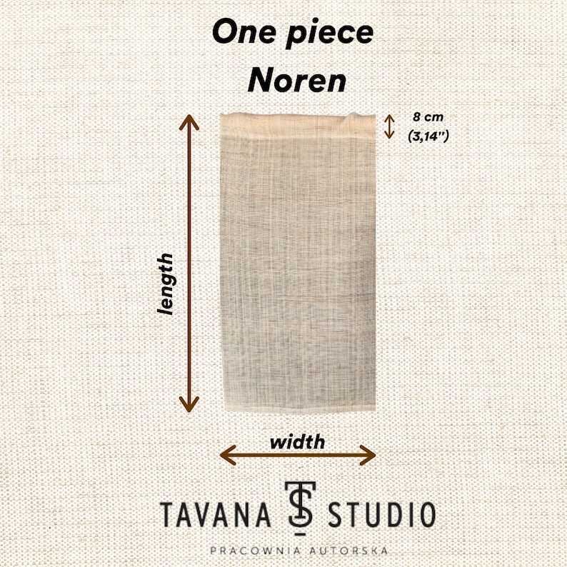 Puede incluir: Una cortina Noren de lino beige con el texto "One piece Noren". El borde superior mide 8 cm (3,14") de ancho. La parte inferior de la cortina est&aacute; etiquetada como "width" y el lateral como "length". El logotipo de Tavana Studio est&aacute; en la parte inferior.