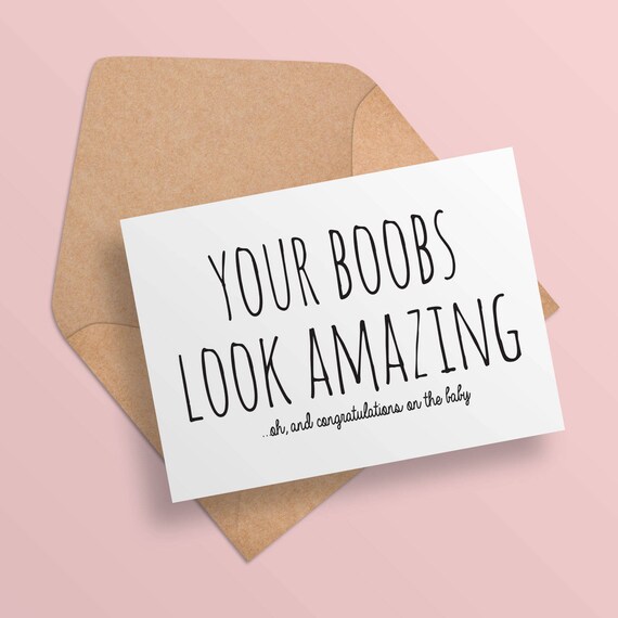 Funny Baby Shower Printable Card Your Boobs Look | Etsy