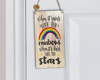 When It Rains Look For Rainbows When It's Dark Look For Stars Inspirational Plaque | Gift For Her | Uplifting Gift | Cheer Up Gift | N53