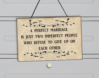 Anniversary Gift-Special Couple Gift-Gift For Couple-Wedding Anniversary Gift-A Perfect Marriage Sign-Wedding Sign-Anniversary Present-173