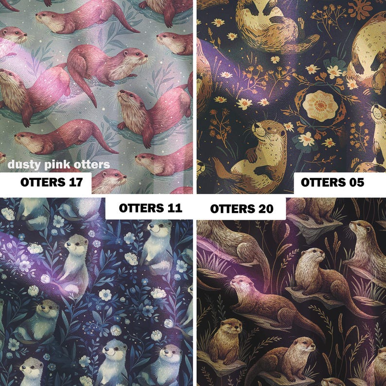 May include: Four fabric swatches with otter illustrations. One features dusty pink otters, another has otters on a dark background, and two others show otters in a blue and purple floral setting. Each swatch has a title.