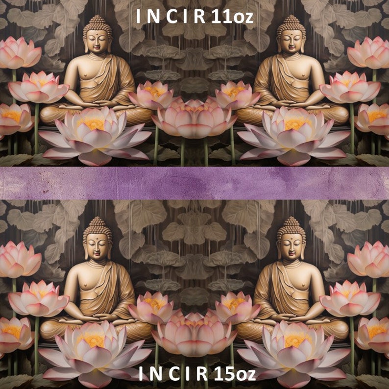May include: Two images of a golden Buddha statue meditating in a lotus position surrounded by pink lotus flowers. The text "INCIR 11oz" appears above the top image and "INCIR 15oz" appears below the bottom image.