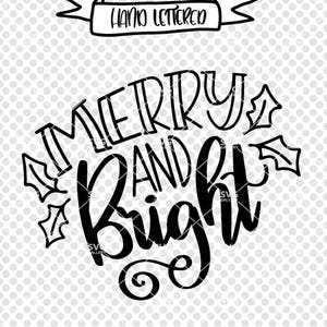 Merry and bright svg, Christmas SVG, Merry & Bright SVG, Digital cut file, winter svg, Christmas svg, Christmas saying, commercial use OK