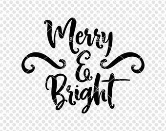 Merry And Bright Svg Christmas Svg Merry Bright Svg Etsy