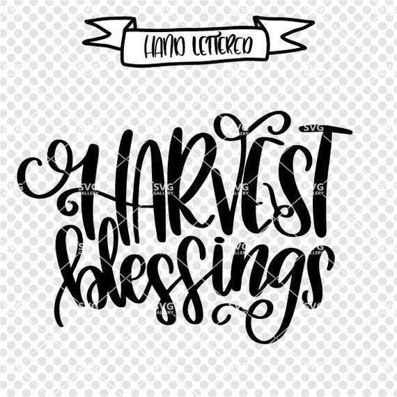 Download Harvest blessings SVG harvest SVG Digital cut file | Etsy