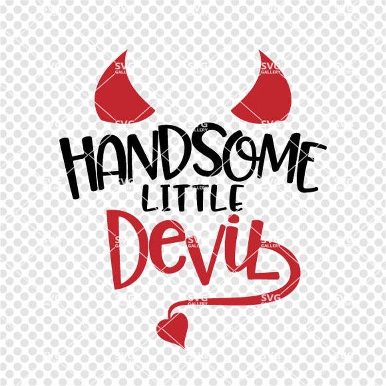 Handsome little Devil svg Halloween SVG handsome devil svg