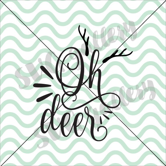 Download Oh Deer Svg Deer Svg Reindeer Svg Baby Svg Digital Cut Etsy