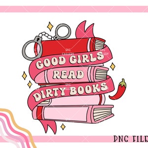 Las chicas buenas leen libros sucios png, lector de libros obscenos, ilustración, libro romántico png, fondo transparente, lindo librero png, de moda, pegatina