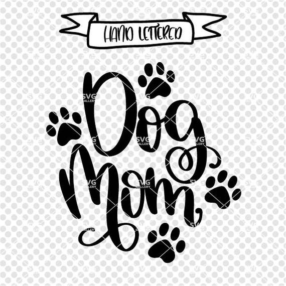 Download Dog mom SVG dog mama svg dog svg pawsitive svg SVG | Etsy