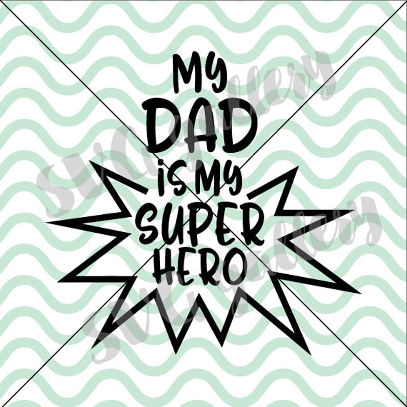 Download My dad is my superhero SVG dad svg Father's day SVG | Etsy