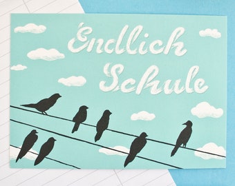 Postkarte für den Schulanfang, Endlich Schule