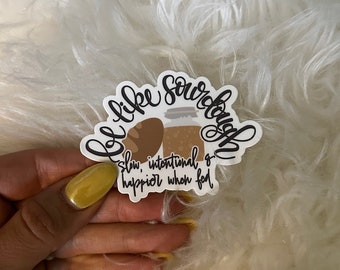 Be Like Sourdough - 3 Inch - Sticker