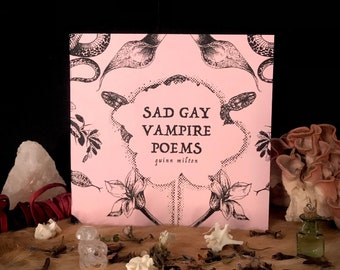 Sad Gay Vampire Poems zine