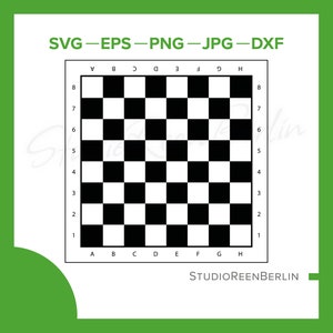 May include: A black and white checkerboard with numbers 1 through 8 on the left and right sides and letters A through H on the top and bottom. The text "SVG-EPS-PNG-JPG-DXF" is at the top of the image and the text "STUDIOREENBERLIN" is at the bottom of the image.