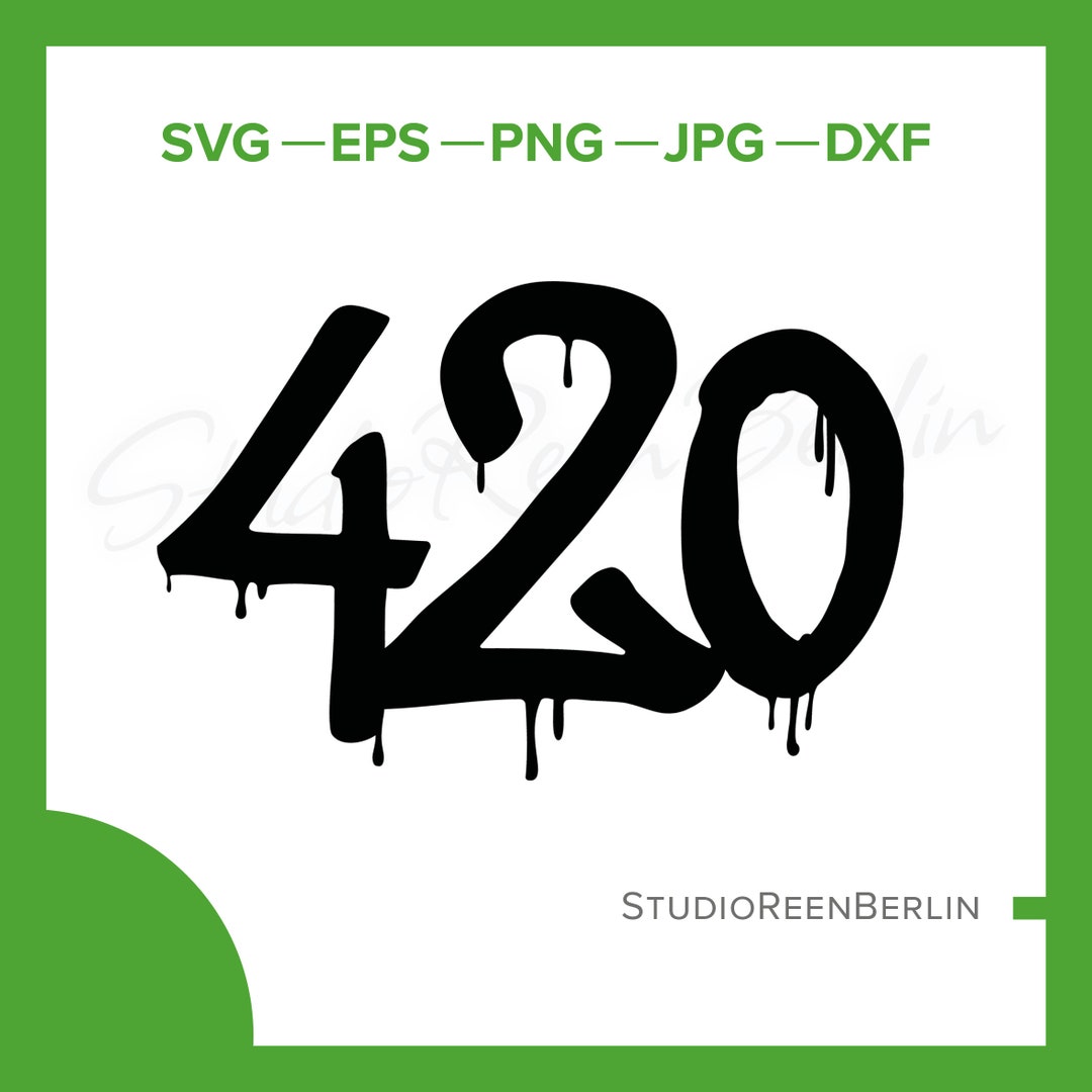 420 Svg, Fourtwenty Svg Eps Svg Jpg Dxf Png, 420 Instant Download, 420 ...