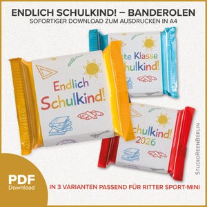 May include: Three rectangular chocolate bar wrappers with yellow, blue, and red crimped edges. The white labels feature colorful school-themed illustrations like suns, books, and pencils, with the German text Endlich Schulkind! and 2026.