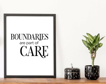 Social Worker Print – Boundaries Are Part Of Care Quote, Office Wall Art (Digital Download)