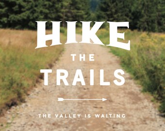 Hike the Trails Print - 12x12