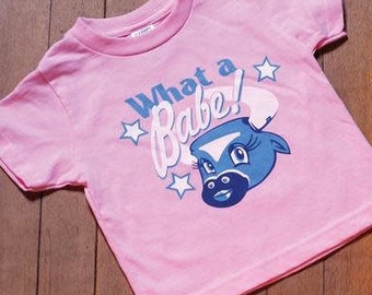 What a Babe Tee - Toddler