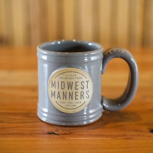Stoneware - Grey Midwest Manners Mug