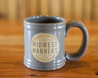 Stoneware - Grey Midwest Manners Mug