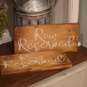Row Reserved wedding sign. Reserved sign. Wedding prop. Wedding sign. Wood sign. Reserved wood sign. Wedding decor. image 9