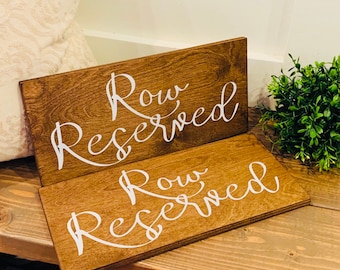 Row Reserved wedding sign. Reserved sign. Wedding prop. Wedding sign. Wood sign. Reserved wood sign. Wedding decor.