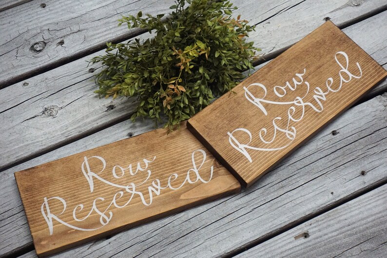 Row Reserved wedding sign. Reserved sign. Wedding prop. Wedding sign. Wood sign. Reserved wood sign. Wedding decor. image 3