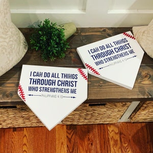 I can do all things through Christ. Baseball. Philippians 4:13. Home plate. Baseball decor. Baptism gift. Baptism sign. Home plate.