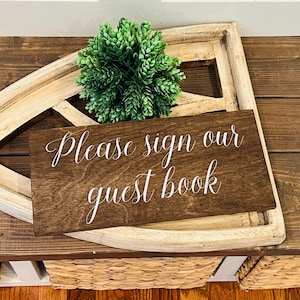 Rustic please sign our guest book wedding sign. Please sign our guest book table sign. Please sign our guest book wood sign.