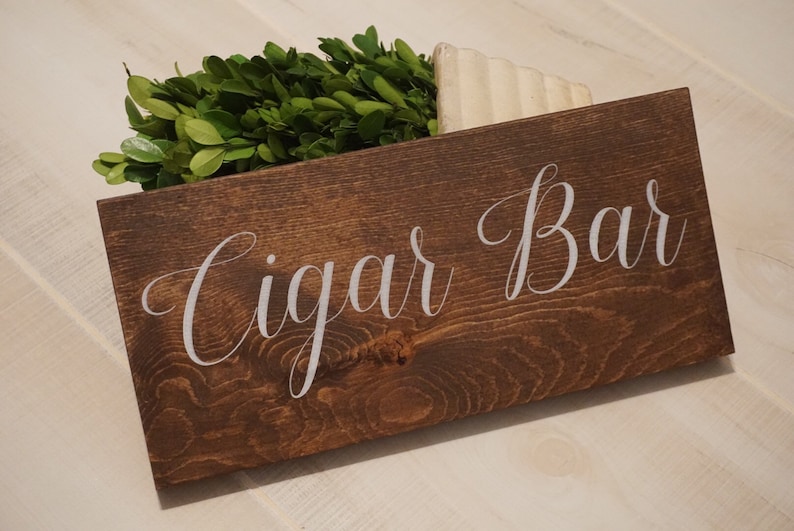Wedding decor Rustic wedding decor Cigar bar sign Wedding prop. Cigar Bar Rustic cigar wedding sign Cigar wedding sign