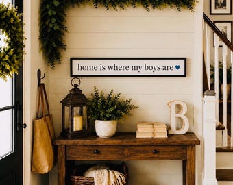 Home Is Where My Boys Are Sign | Boy Mom Wall Decor | Farmhouse Wood Sign | Entryway Sign | Family Home Decor | Housewarming Gift