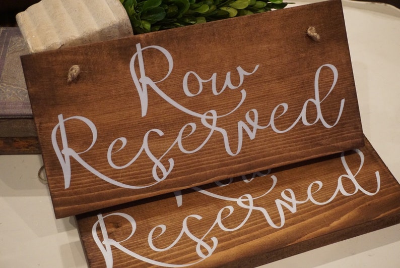 Row Reserved wedding sign. Reserved sign. Wedding prop. Wedding sign. Wood sign. Reserved wood sign. Wedding decor. image 4