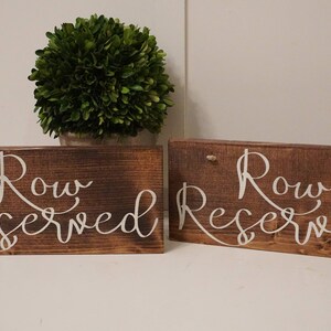 Row Reserved wedding sign. Reserved sign. Wedding prop. Wedding sign. Wood sign. Reserved wood sign. Wedding decor. image 6