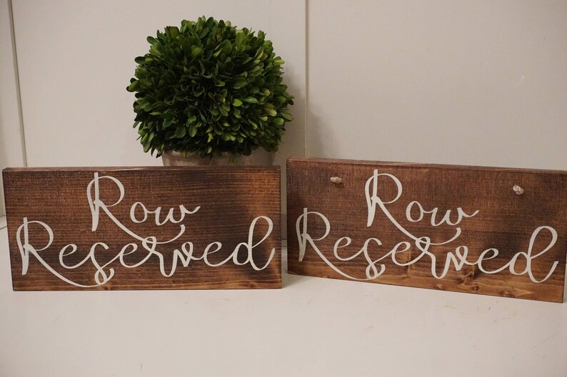 Row Reserved wedding sign. Reserved sign. Wedding prop. Wedding sign. Wood sign. Reserved wood sign. Wedding decor. image 6