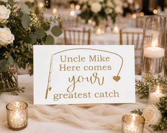 Greatest Catch Sign | Fishing Wedding | Personalized Fisherman Wedding Sign | Wooden Fishing Sign |  | Rustic Cabin Decor | Wedding Sign