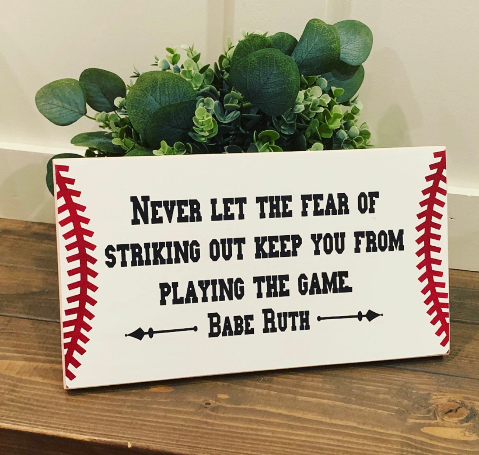 Babe Ruth Sign. Baseball Sign. Baseball Wood Sign. Never Let | Etsy