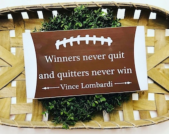 Vince Lombardi Quote Football Wood Sign: Boys Room Sports Decor
