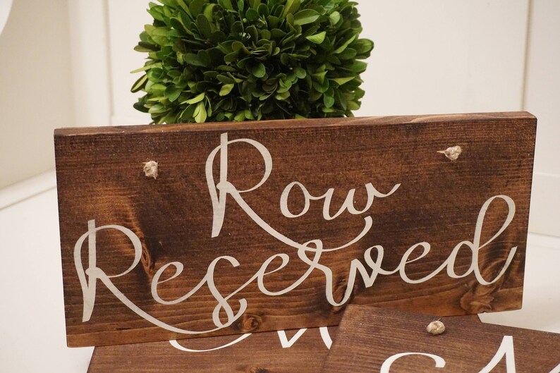 Row Reserved wedding sign. Reserved sign. Wedding prop. Wedding sign. Wood sign. Reserved wood sign. Wedding decor. image 5