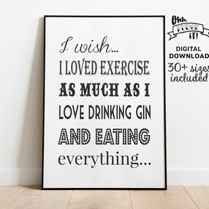 Drinking Gin Cynical Printable Poster, Sarcastic Wall Art Decor