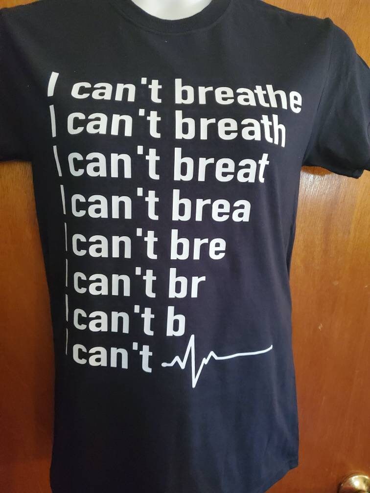 T-shirt Homme 'I Can't Breathe' - Coton 100% - Message Droits Civiques Et Liberté - Fabriqué Aux USA