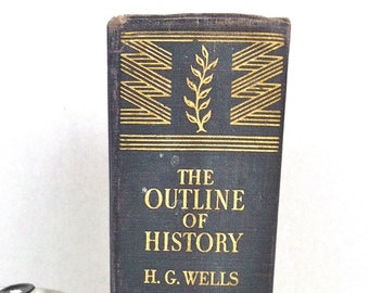 The Outline Of History by H. G. Wells 1949/H. G. Wells Hardcopy The Outline Of History/Maps and Plans by J. F. Horrabin/H. G. Wells Books