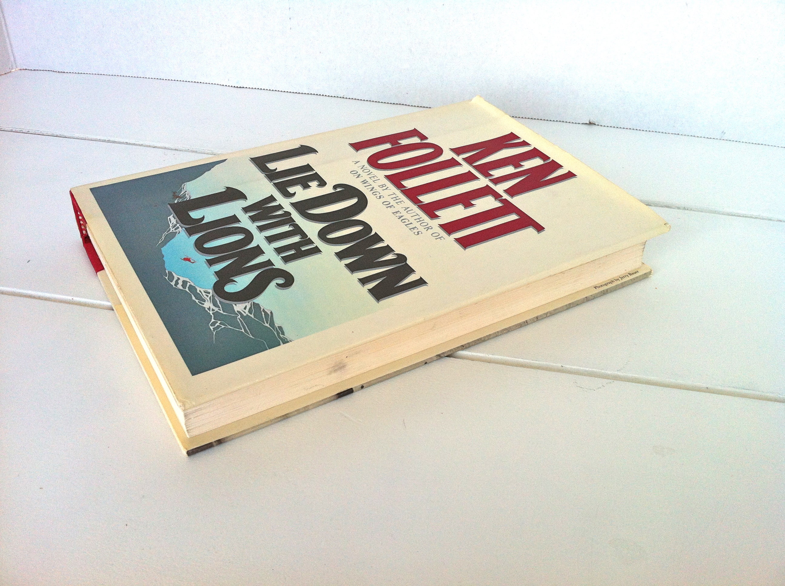 Lie Down with Lions by Ken Follett Lie Down with Lions by Ken Follett
