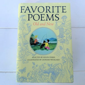 Favorite Poems Old And New Selected By Helen Ferris With Illustrations By Leonard Weisgard/Poetry For Children Book/Kids Poetry Hardcover